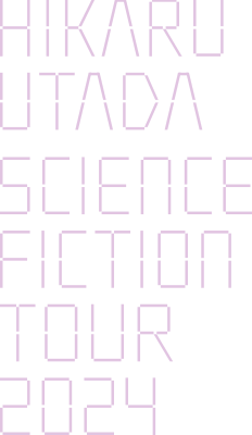 HIKARU UTADA SCIENCE FICTION TOUR 2024's poster