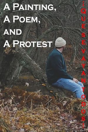 A Painting, A Poem, and A Protest's poster