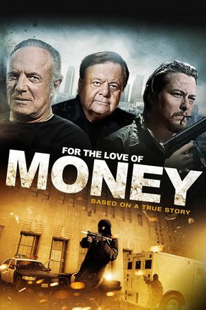 For the Love of Money's poster