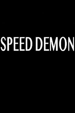 Speed Demon's poster