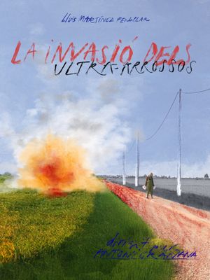 La invasió dels ultra-arrossos's poster