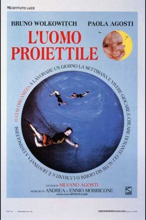 L'uomo proiettile's poster