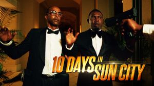 10 Days in Sun City's poster