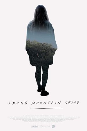 Among Mountain Crags's poster