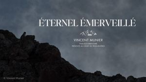 Vincent Munier, éternel émerveillé's poster