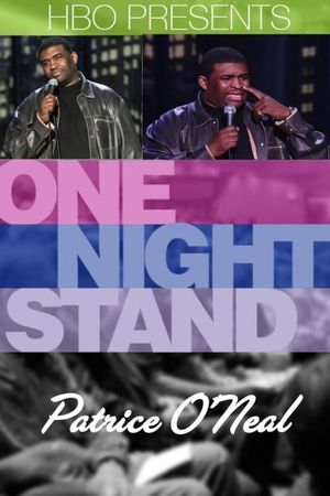 Patrice O'Neal: One-Night Stand's poster