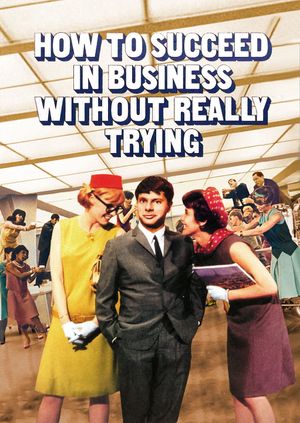 How to Succeed in Business Without Really Trying's poster