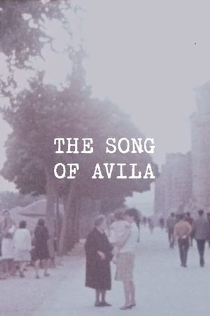 The Song of Avila's poster