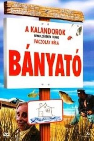 Bányató's poster
