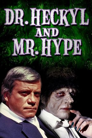 Dr. Heckyl and Mr. Hype's poster