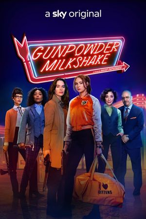 Gunpowder Milkshake's poster