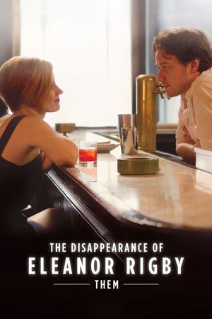 The Disappearance of Eleanor Rigby: Them's poster