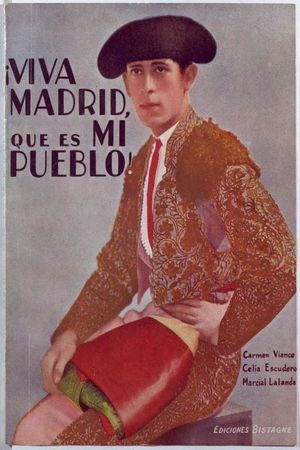 ¡Viva Madrid, que es mi pueblo!'s poster