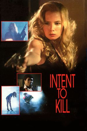 Intent to Kill's poster