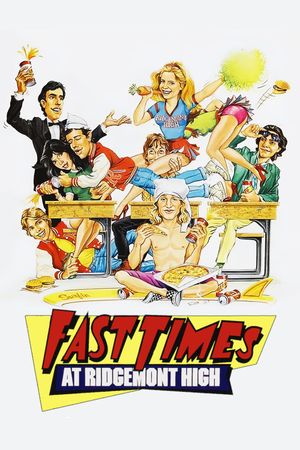 Fast Times at Ridgemont High's poster