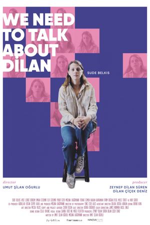 We Need to Talk About Dilan's poster
