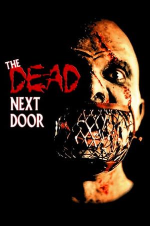 The Dead Next Door's poster
