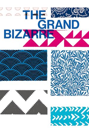 The Grand Bizarre's poster