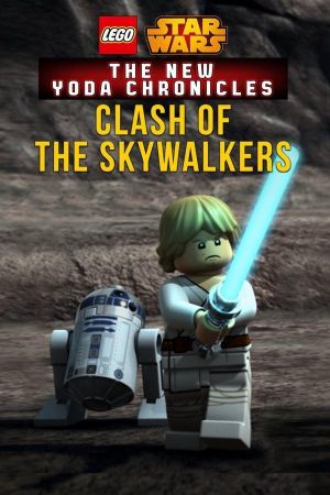 Lego Star Wars: The New Yoda Chronicles: Clash of the Skywalkers's poster