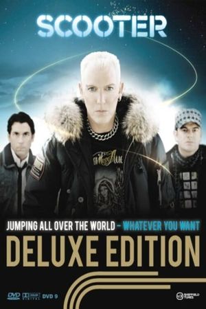 Scooter – Jumping All Over The World - Whatever You Want's poster