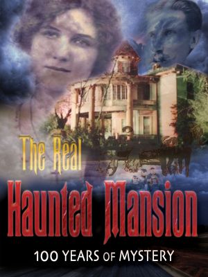 The Real Haunted Mansion's poster