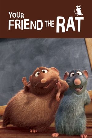 Your Friend the Rat's poster