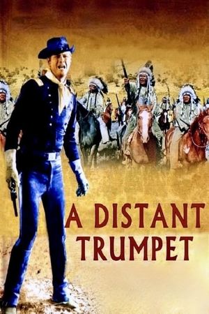 A Distant Trumpet's poster
