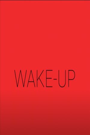 Wake-Up's poster