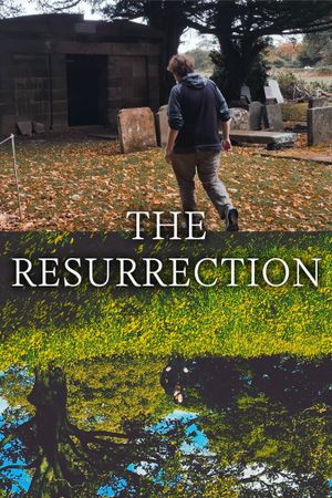 The Resurrection's poster