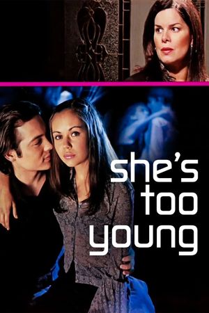 She's Too Young's poster