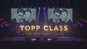 Topp Class: A Topp Twins Tribute Concert's poster