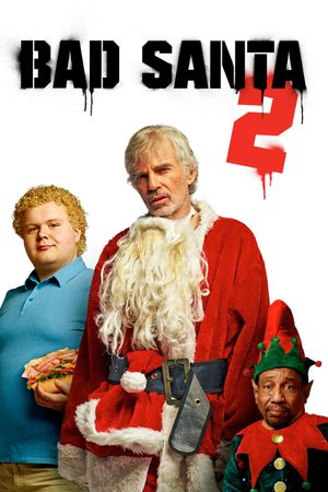 Bad Santa 2's poster