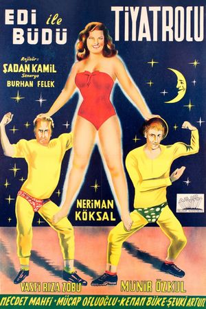 Edi and Büdü, the Theater People's poster