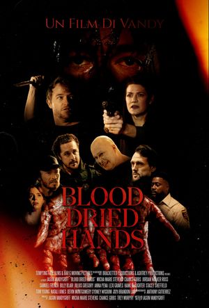 Blood Dried Hands's poster