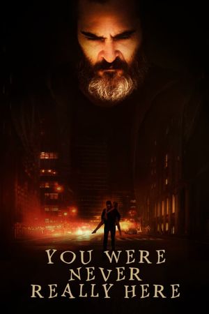 You Were Never Really Here's poster