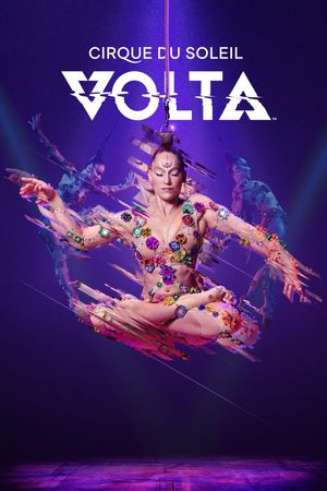 Cirque du Soleil - Volta's poster