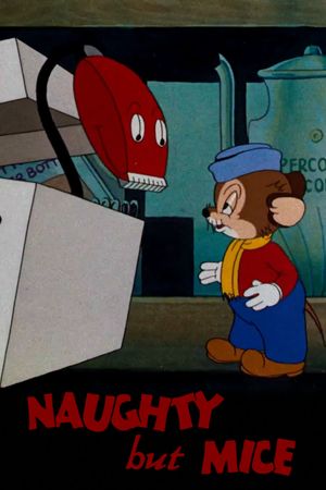 Naughty But Mice's poster