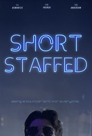 Short Staffed's poster
