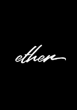 Ether's poster