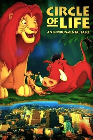 Circle of Life: An Environmental Fable's poster