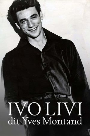 Ivo Livi dit Yves Montand's poster