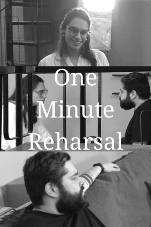 One Minute Reharsal's poster