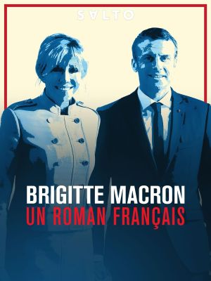 Brigitte macron, un roman français's poster