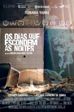 Os Dias Que Escondem as Noites's poster