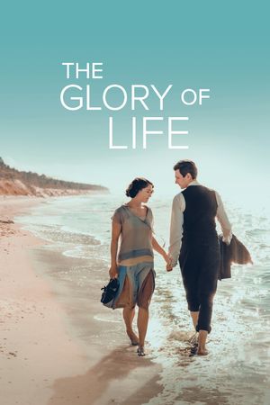 The Glory of Life's poster