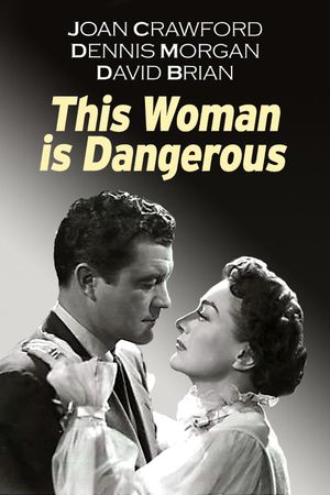 This Woman Is Dangerous's poster