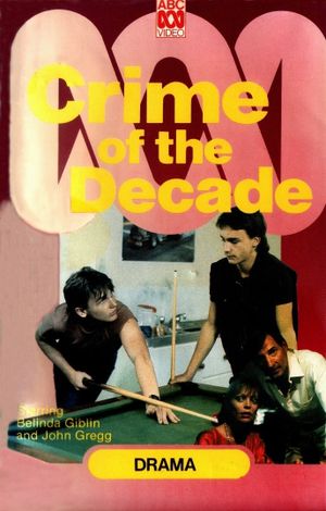 Crime of the Decade's poster