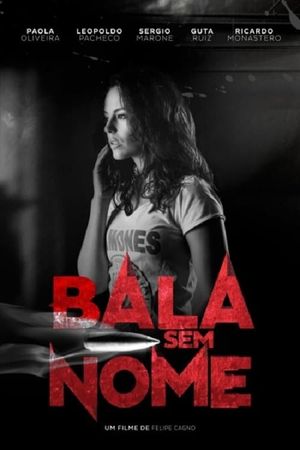 Bala Sem Nome's poster