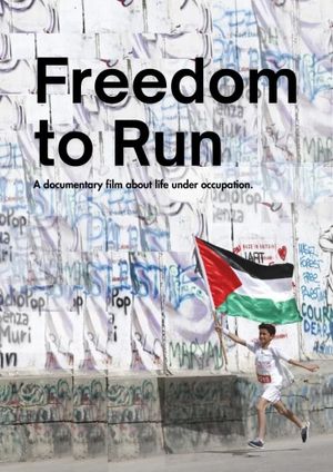 Freedom to Run's poster