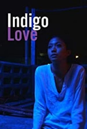 Indigo Love's poster image